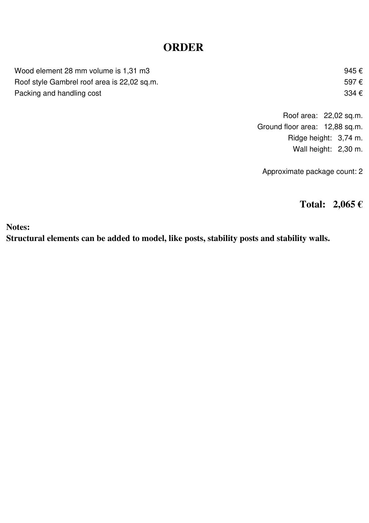 Auto-generated order/quote sheet with live pricing, roof area and wood volume